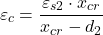 \[\varepsilon_c= \frac{\varepsilon_{s2} \cdot x_{cr}}{x_{cr}-d_2}\]