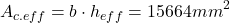 \[A_{c.eff}=b \cdot h_{eff}= 15664mm^2\]