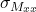 \sigma_{M_{xx}