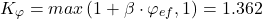 \begin{align*} K_{\varphi}=max\left (1+ \beta \cdot \varphi _{ef},1 \right )=1.362  \end{align*}
