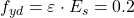 f_{yd}=\varepsilon \cdot E_s=0.2